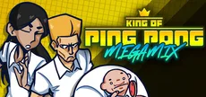 King of Ping Pong: MEGAMIX