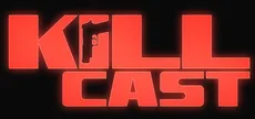 Kill Cast