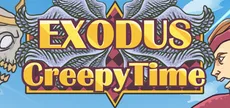 Exodus: Creepy Time