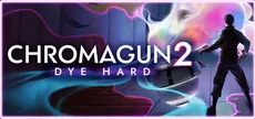 ChromaGun 2: Dye Hard