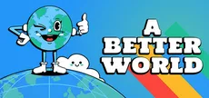 A Better World