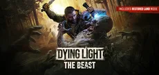 Dying Light: The Beast