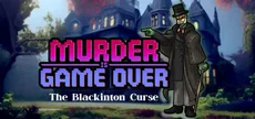 Murder Is Game Over: The Blackinton Curse