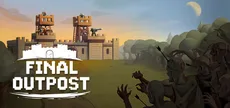 Final Outpost: Полное Издание