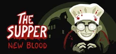 The Supper: New Blood