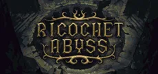 Ricochet Abyss