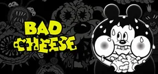 Bad Cheese