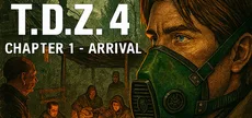 T.D.Z. 4 Глава 1 - Прибытие