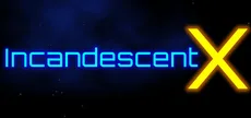 Incandescent X