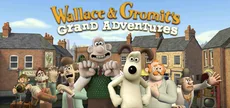 Wallace & Gromit’s Grand Adventures