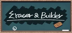Eraser & Builder