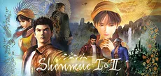 Shenmue I & II