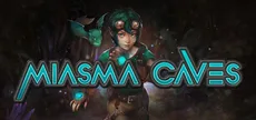 Miasma Caves