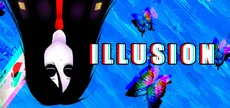 ILLUSION