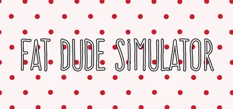 Fat Dude Simulator