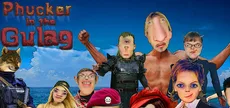 Phucker in the Gulag