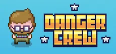 Danger Crew