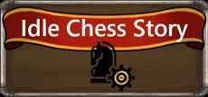 Idle Chess Story