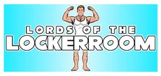 Lords Of The Lockerroom