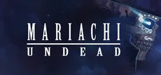 Mariachi Undead