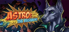ASTRO: The Beginning