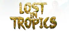 Lost in Tropics
