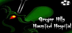 Gregor Hills Haunted Hospital