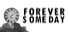 Forever Someday