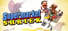 Supermarket Shriek