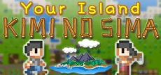 Your Island -KIMI NO SIMA-