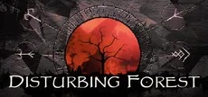 Disturbing Forest