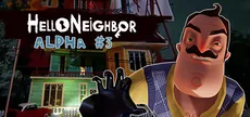 Hello Neighbor Alpha 3