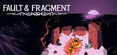 Fault & Fragment