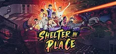 Shelter in Place