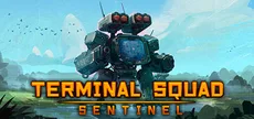 Terminal squad: Sentinel