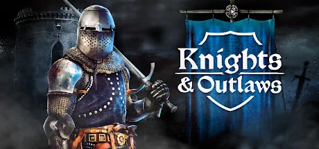Knights & Outlaws