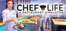 Chef Life: A Restaurant Simulator