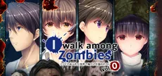 I Walk Among Zombies Vol. 0