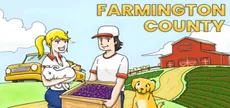 Farmington County: The Ultimate Farming Tycoon Simulator