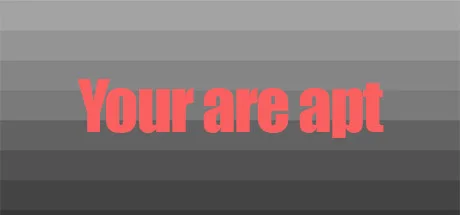 You are apt