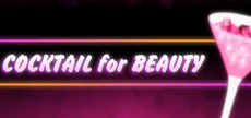 Cocktail for Beauty