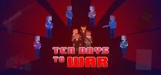 Ten Days to War