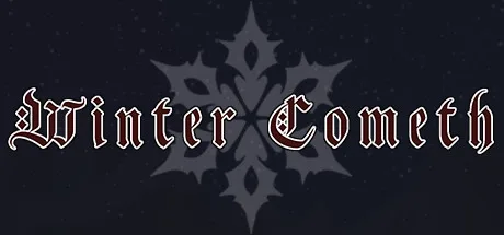 Winter Cometh