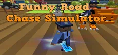 Funny Road Chase Simulator