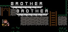 Brother Brother