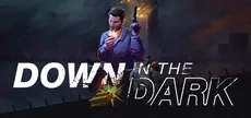 Down In The Dark