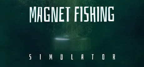 Magnet Fishing Simulator