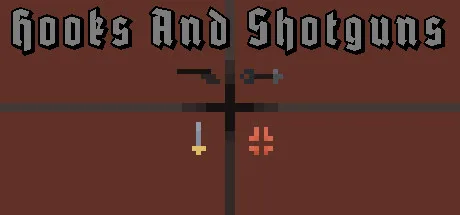 Hooks And Shotguns