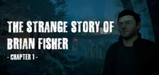 The Strange Story Of Brian Fisher: Chapter 1