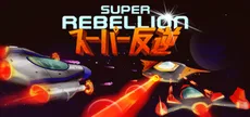 Super Rebellion